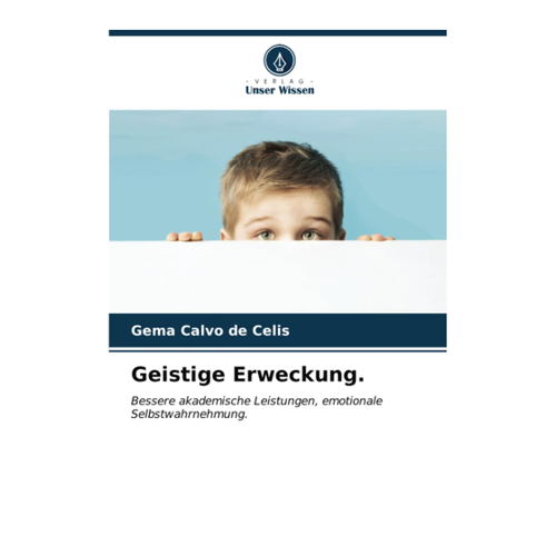 Bild von Geistige Erweckung: Bessere akademische Leistungen, emotionale Selbstwahrnehmung