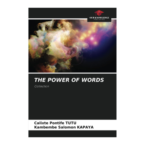 Bild von Tutu, Calixte Pontife: THE POWER OF WORDS - Eine tiefsinnige Sammlung