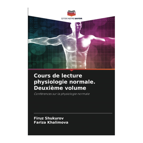 Bild von Cours de lecture physiologie normale: Deuxième volume