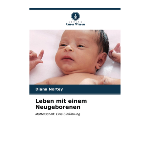 Bild von Leben mit einem Neugeborenen: Mutterschaft – Eine Einführung