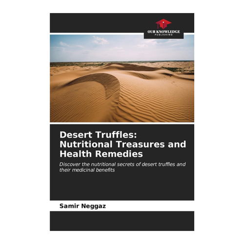 Bild von Desert Truffles: Nutritional Treasures and Health Remedies