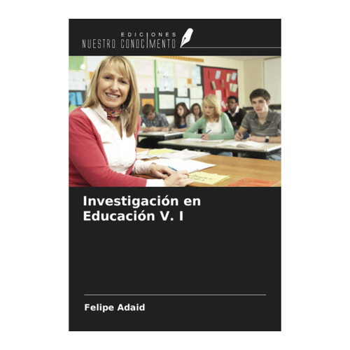 Bild von Adaid, Felipe: Investigación en Educación V. I