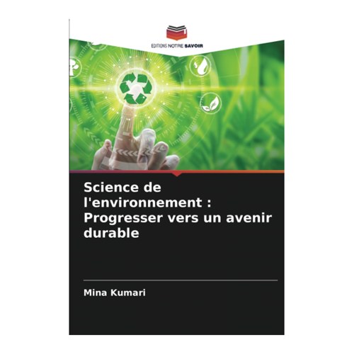 Bild von Science de l'environnement : Progresser vers un avenir durable