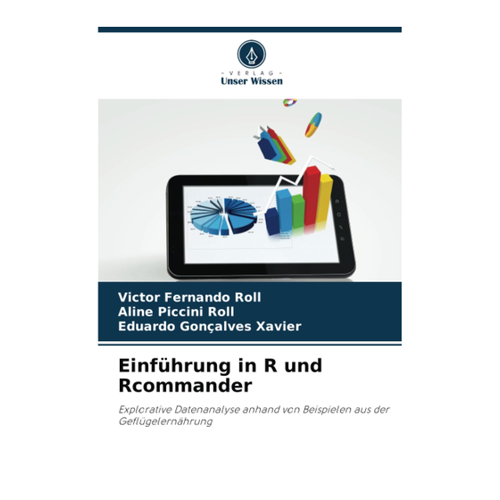 Bild von Einführung in R und Rcommander: Explorative Datenanalyse anhand von Beispielen aus der Geflügelernährung