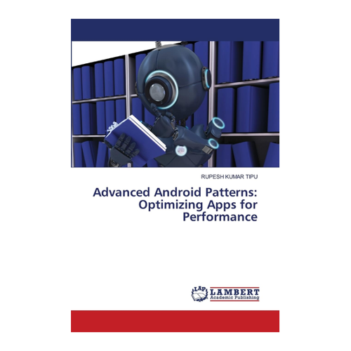 Bild von Advanced Android Patterns: Optimizing Apps for Performance