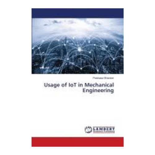 Bild von Usage of IoT in Mechanical Engineering von Prabhakar Bhandari