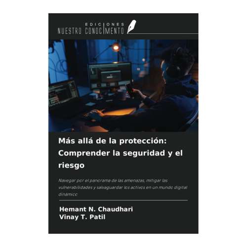 Bild von Más allá de la protección: Comprender la seguridad y el riesgo