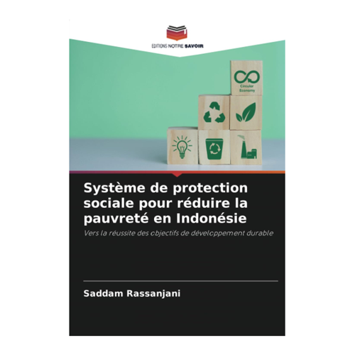 Bild von Rassanjani, Saddam: Système de protection sociale pour réduire la pauvreté en Indonésie