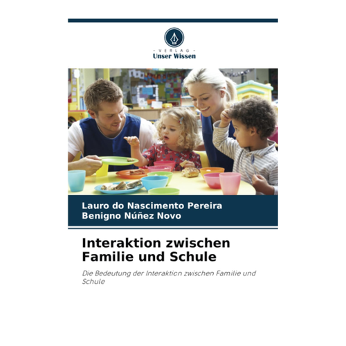 Bild von Interaktion zwischen Familie und Schule: Die Bedeutung der Interaktion zwischen Familie und Schule