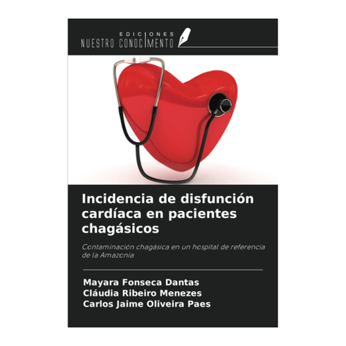 Bild von Fonseca Dantas, Mayara: Incidencia de disfunción cardíaca en pacientes chagásicos
