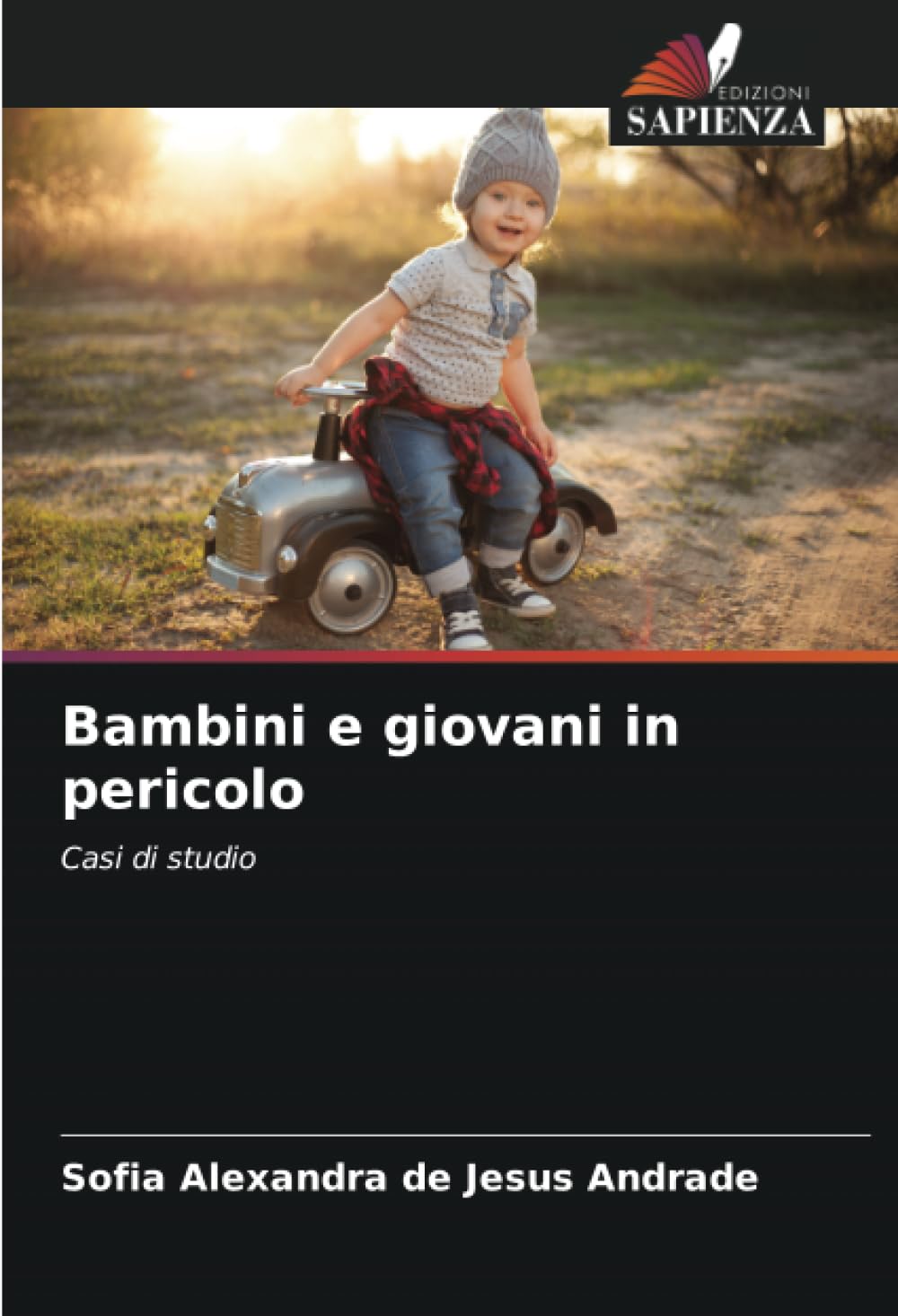 Bild von Andrade, Sofia Alexandra de Jesus: Bambini e giovani in pericolo