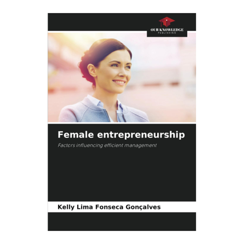 Bild von Female Entrepreneurship: Factors Influencing Efficient Management