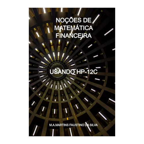 Bild von Noções De Matemática Financeira – Ein umfassendes Werk für finanzielle Bildung