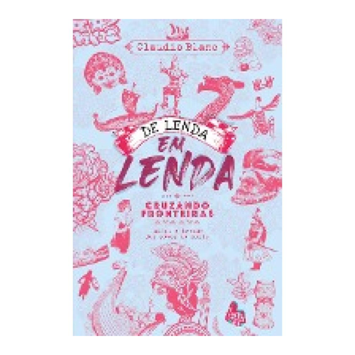 Bild von De lenda em lenda, cruzando fronteiras – Ein Werk von Claudio Blanc