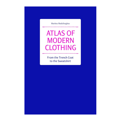 Bild von Atlas of Modern Clothing – Die Stilvielfalt entdecken
