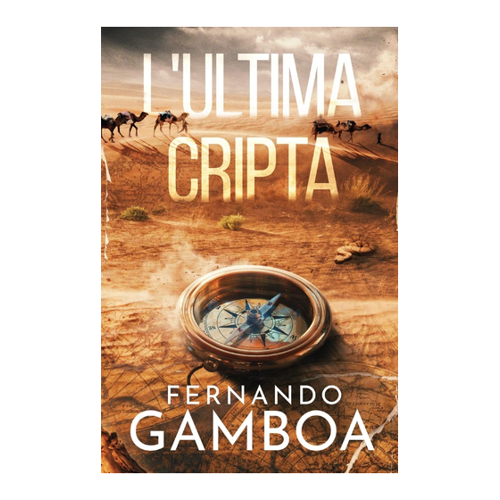 Bild von L'ULTIMA CRIPTA: Ein fesselndes Abenteuer von Fernando Gamboa