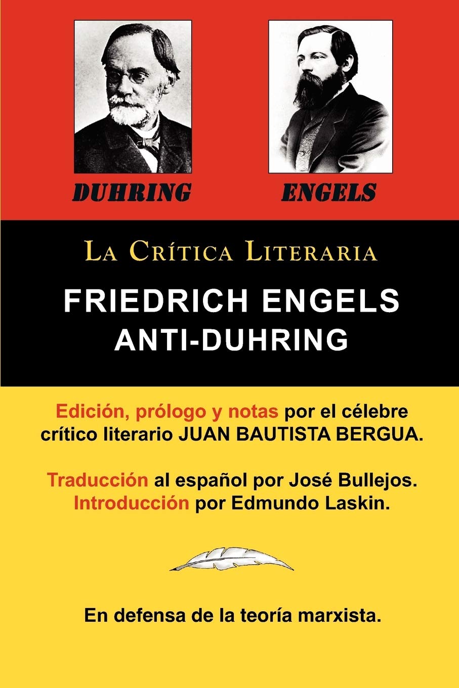 Bild von Anti-Duhring de Friedrich Engels: La Ciencia y Las Teorias Marxistas, Coleccion La Critica Literaria Por El Celebre Critico Literario Juan Bautista Be