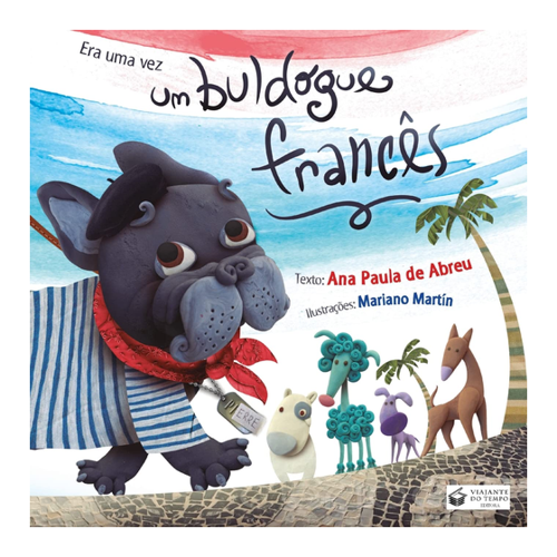 Bild von ERA UMA VEZ UM BULDOGUE FRANCÊS – Ein wunderschönes Kinderbuch