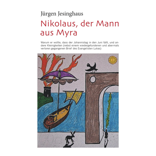 Bild von Nikolaus, der Mann aus Myra von Jürgen Jesinghaus