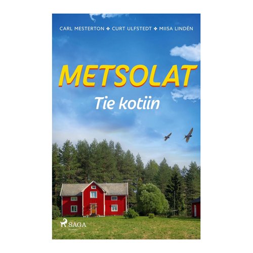 Bild von Metsolat - Tie kotiin von Carl Mesterton