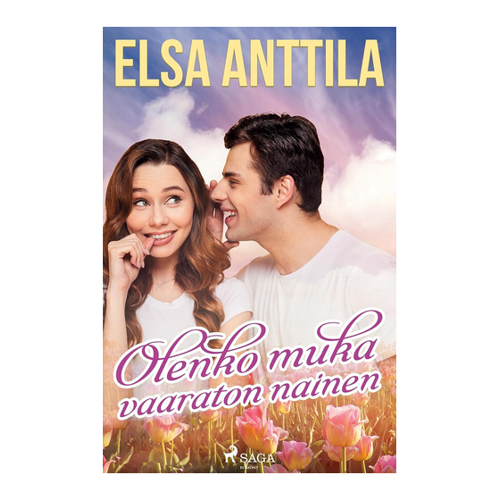 Bild von Elsa Anttila: Olenko muka vaaraton nainen