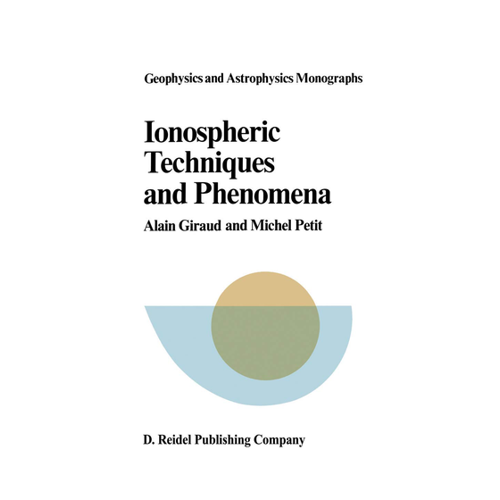 Bild von Ionospheric Techniques and Phenomena – Geophysics and Astrophysics Monographs, Band 13