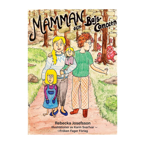 Bild von Mamman och bajscancern von Rebecka Josefsson
