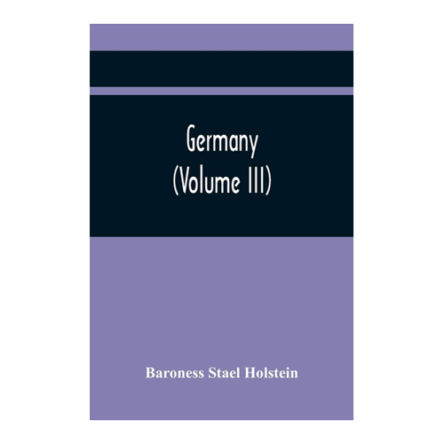 Bild von Stael Holstein, Baroness: Germany (Volume III)