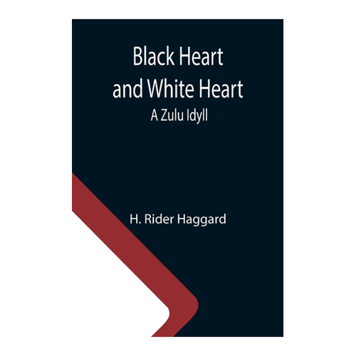 Bild von Black Heart and White Heart: Ein zeitloses Zulu-Idyll