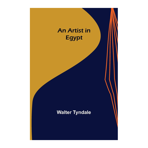Bild von An Artist in Egypt - Walter Tyndale