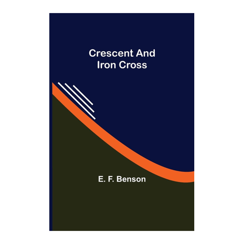 Bild von Crescent and Iron Cross, Crescent and Iron Cross von F. Benson