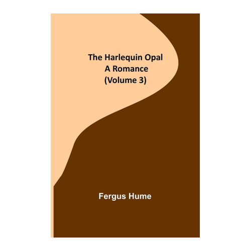 Bild von The Harlequin Opal: A Romance (Volume 3)