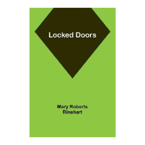 Bild von Locked Doors von Mary Roberts Rinehart
