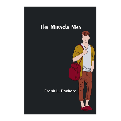 Bild von The Miracle Man von Frank L. Packard