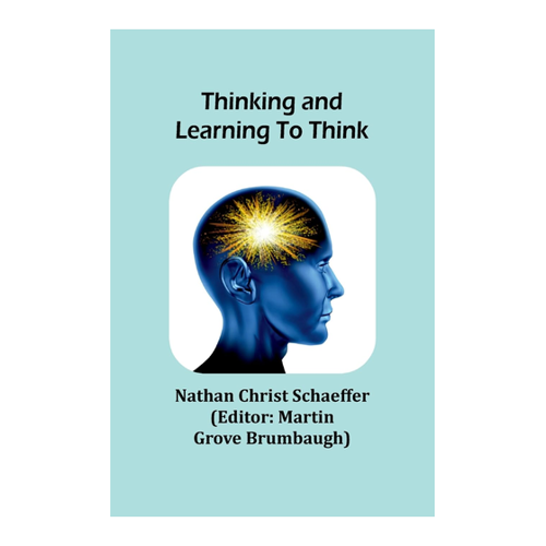 Bild von Schaeffer, Nathan Christ: Thinking and Learning to Think