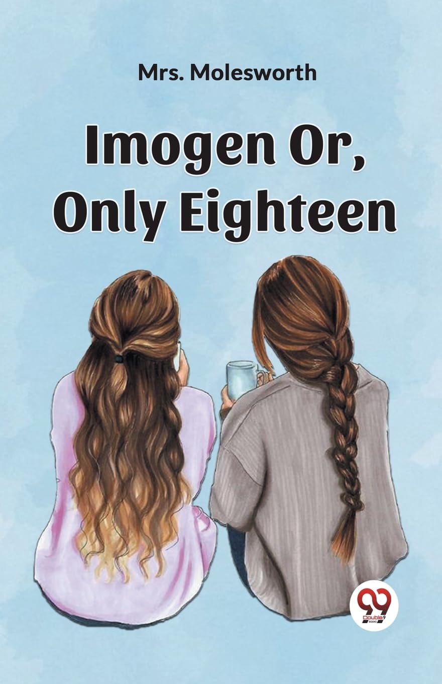 Bild von Molesworth: Imogen Or, Only Eighteen