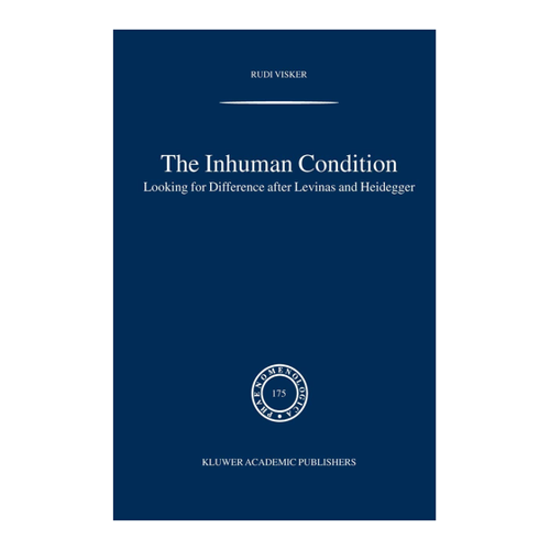 Bild von Rudi Visker: The Inhuman Condition