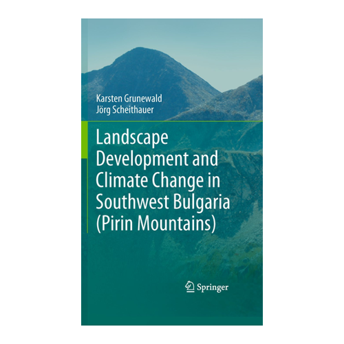 Bild von Landscape Development and Climate Change in Southwest Bulgaria