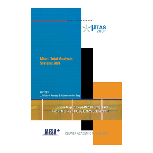 Bild von Micro Total Analysis Systems 2001: Proceedings of the µTAS 2001 Symposium