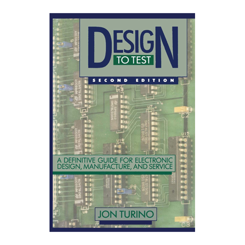 Bild von John Turino: Design to Test - Ein umfassender Leitfaden für elektronische Entwicklung
