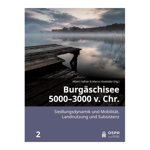 Bild von Burgäschisee 5000-3000 v. Chr.: Siedlungsdynamik und Mobilität