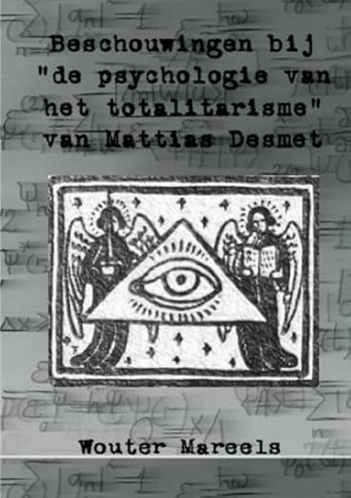 Bild von Wouter Mareels: Beschouwingen bij de "Psychologie van het totalitarisme" van Mattias Desmet