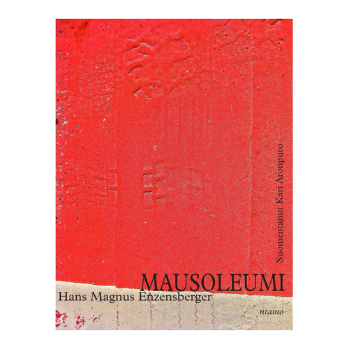 Bild von Enzensberger, Hans Magnus: Mausoleumi - Ein Einblick in das Werk
