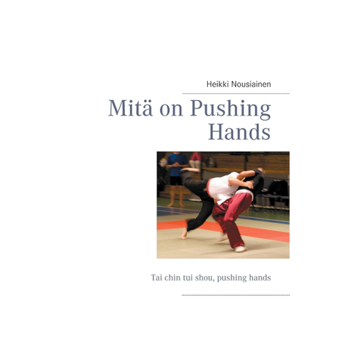Bild von Mitä on Pushing Hands: Ein Einblick in die Welt des Tai Chi