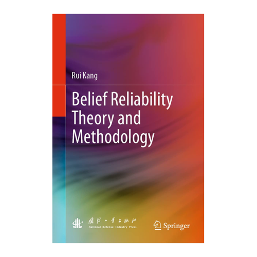 Bild von Belief Reliability Theory and Methodology von Rui Kang
