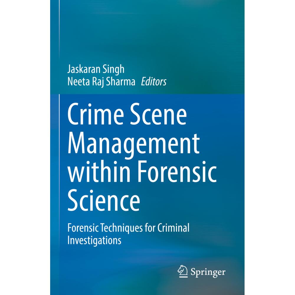 Bild von Crime Scene Management within Forensic Science, Fachbücher von Neeta Raj Sharma, Jaskaran Singh