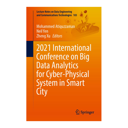 Bild von 2021 International Conference on Big Data Analytics for Cyber-Physical System in Smart City
