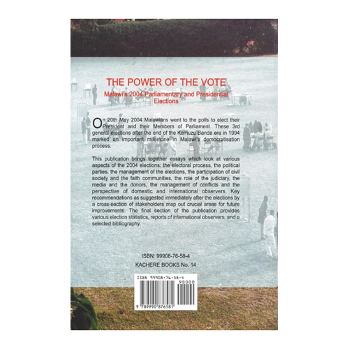 Bild von The Power of the Vote: Malawi's 2004 Parliamentary and Presidential Elections
