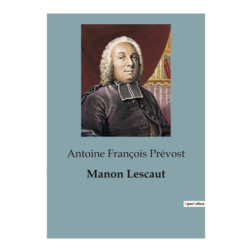 Bild von Manon Lescaut von Antoine François Prévost – Ein literarisches Meisterwerk