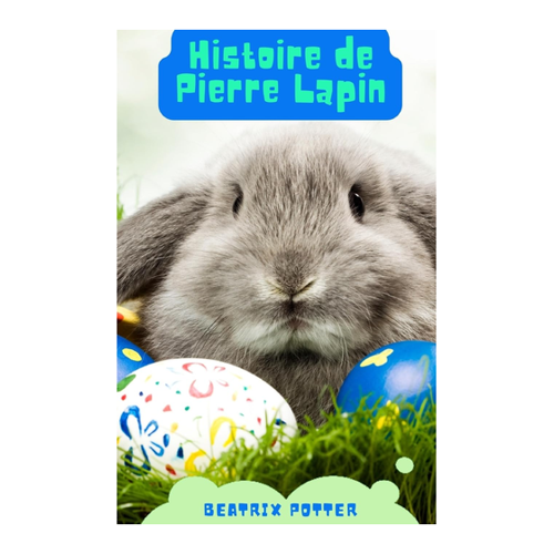 Bild von Histoire de Pierre Lapin – Beatrix Potter